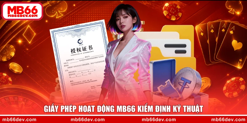 Giấy phép hoạt động MB66 kiểm định kỹ thuật