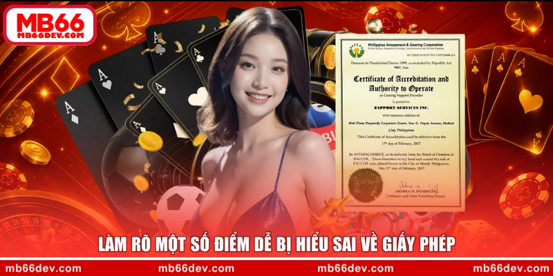 Làm rõ một số điểm dễ bị hiểu sai về giấy phép